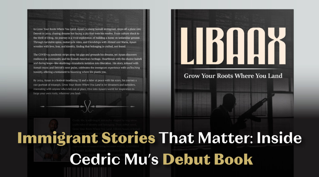 Immigrant Stories That Matter – Inside Cedric Mu’s Debut Book